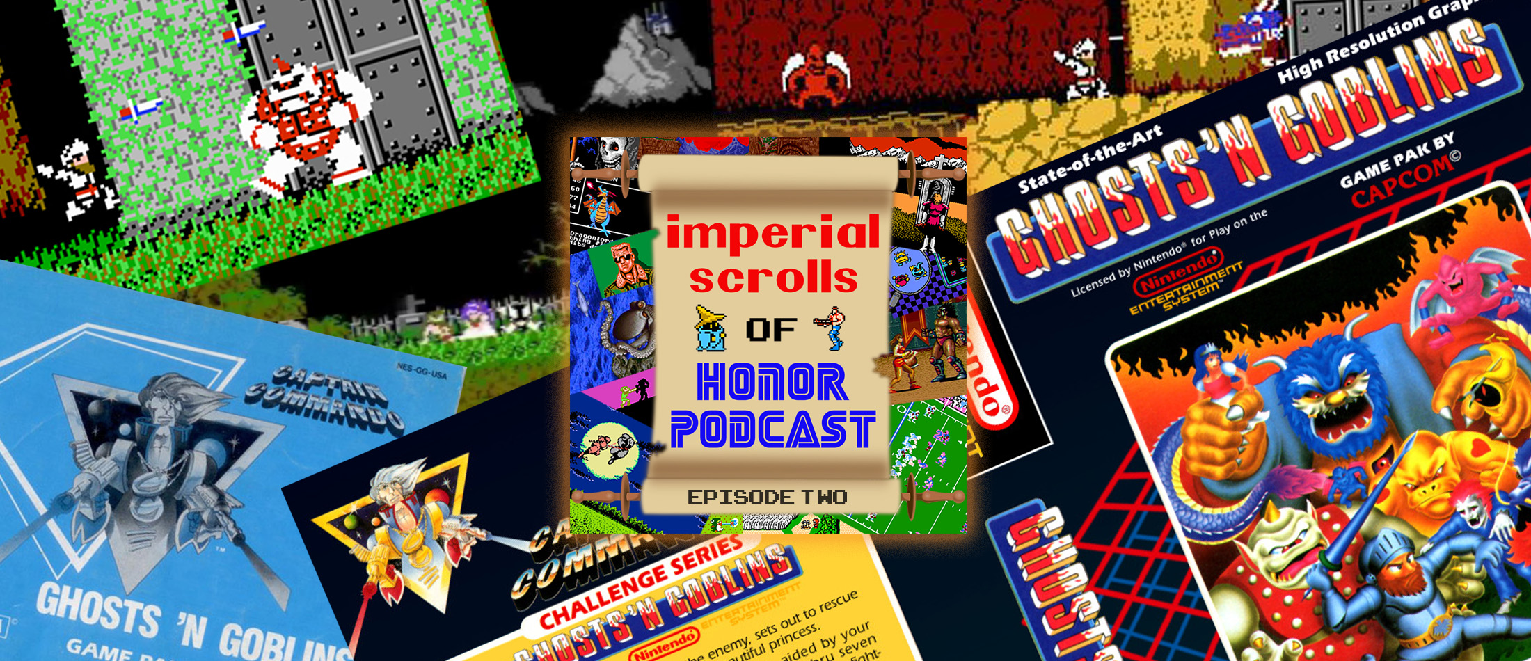 Imperial Scrolls of Honor Podcast - Episode 2 - Ghosts 'n Goblins (NES)