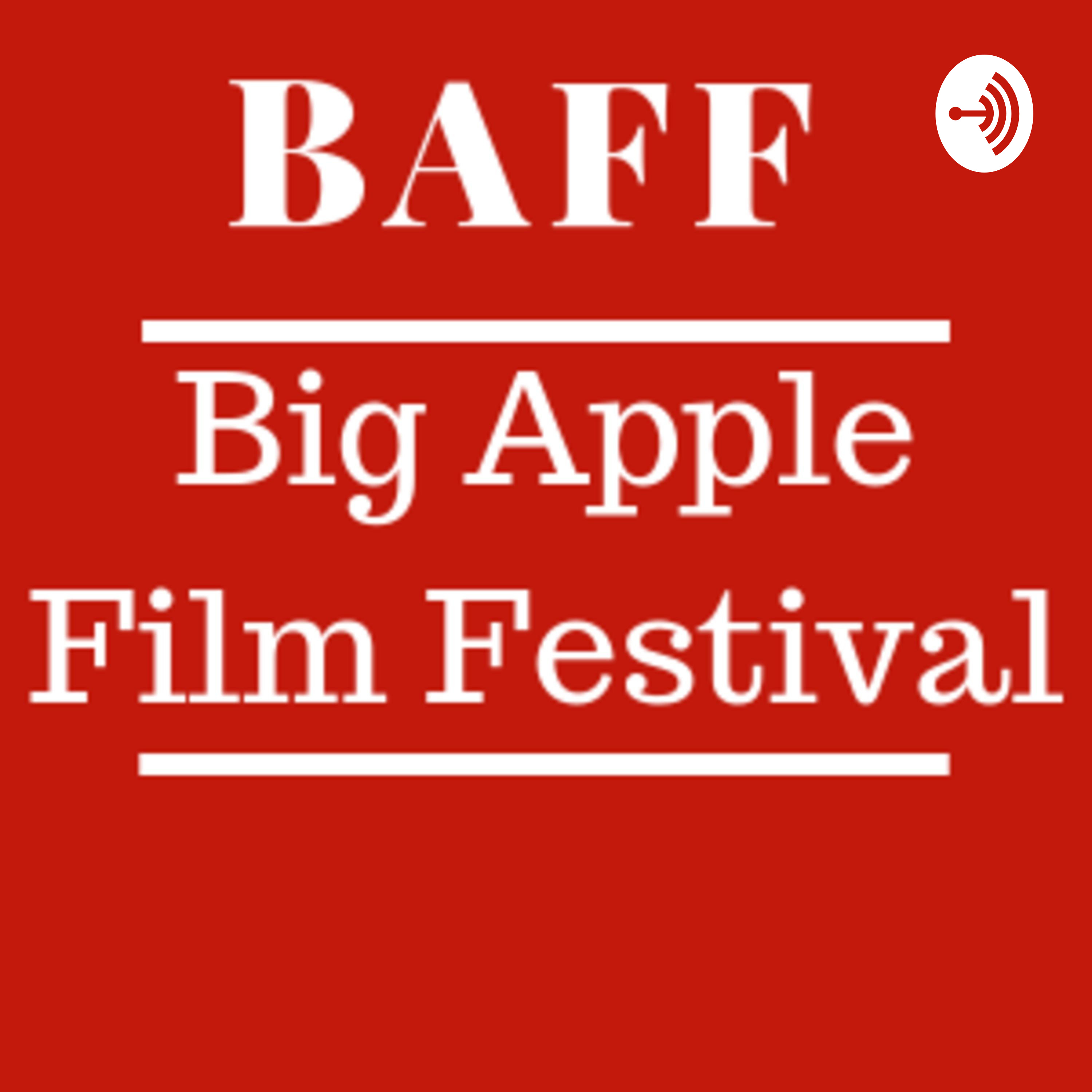 Big Apple Film Festival Podcast