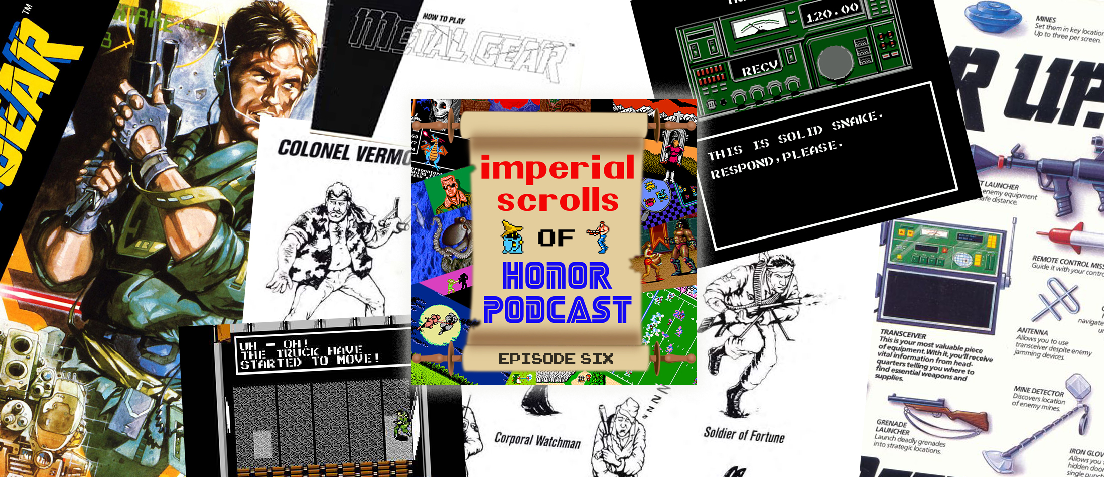 Imperial Scrolls of Honor Podcast - Episode 6 - Metal Gear (NES)