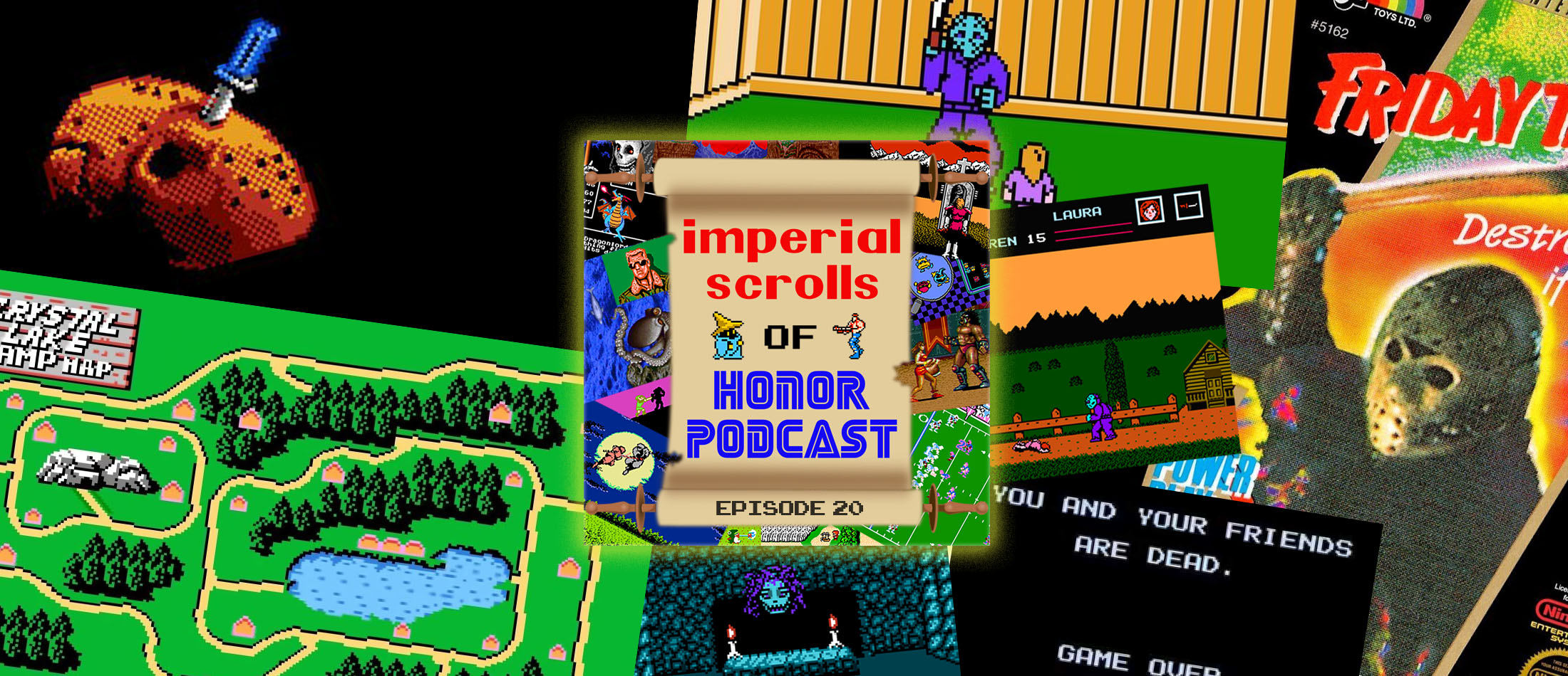 Imperial Scrolls of Honor - Episode 20 - Friday the 13th (NES)