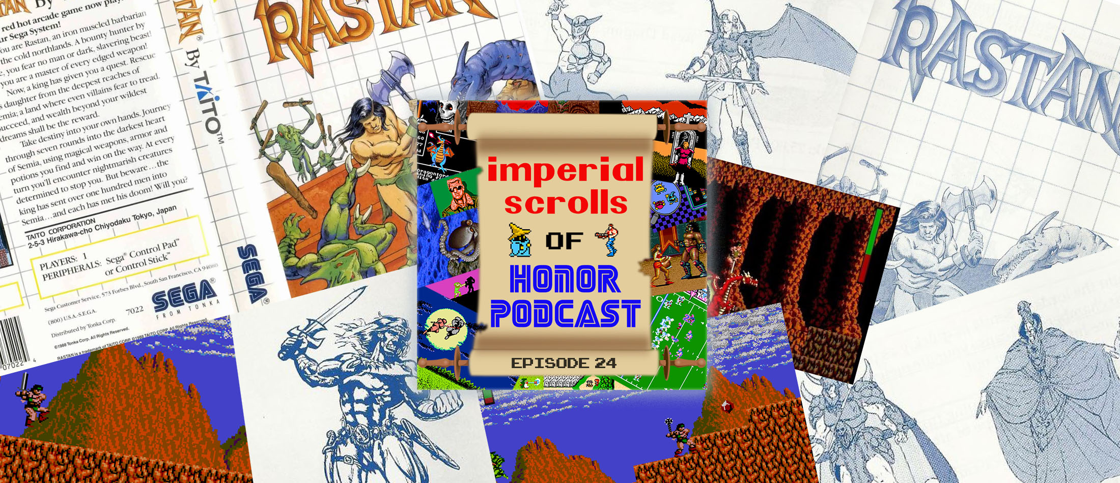 Imperial Scrolls of Honor Podcast - Episode 24 - Rastan (SMS)