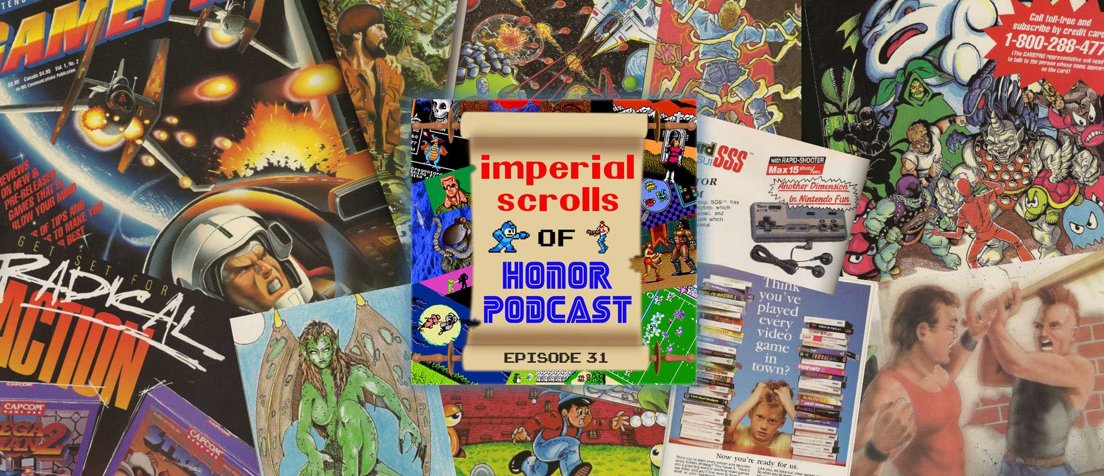 Imperial Scrolls of Honor Podcast - Episode 31 - GamePro #2