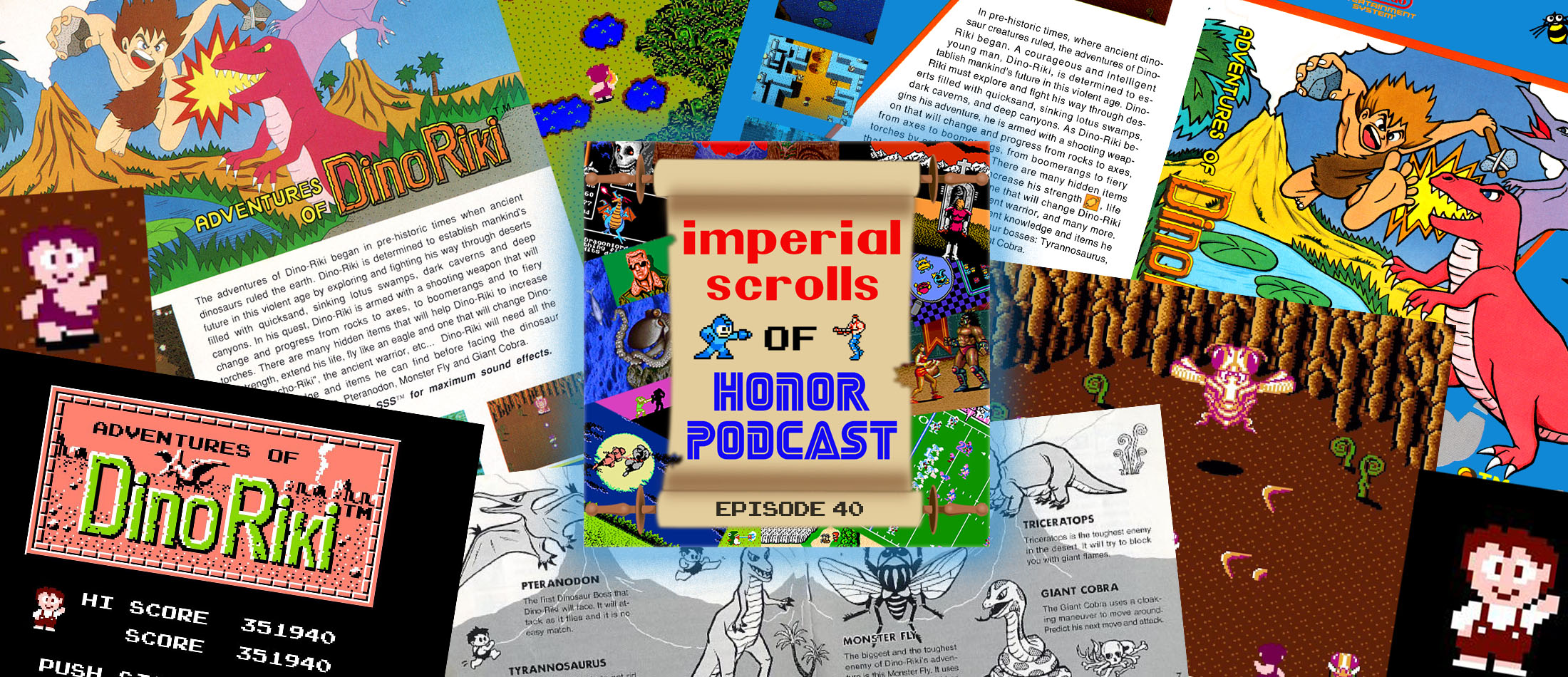 Imperial Scrolls of Honor Podcast - Episode 40 - Adventures of Dino Riki