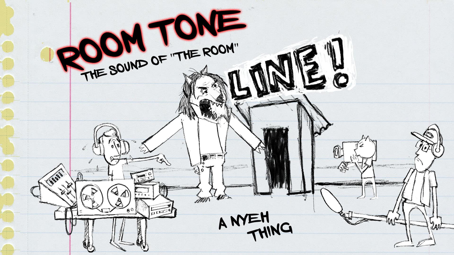 ROOM TONE: The Sound of the Room