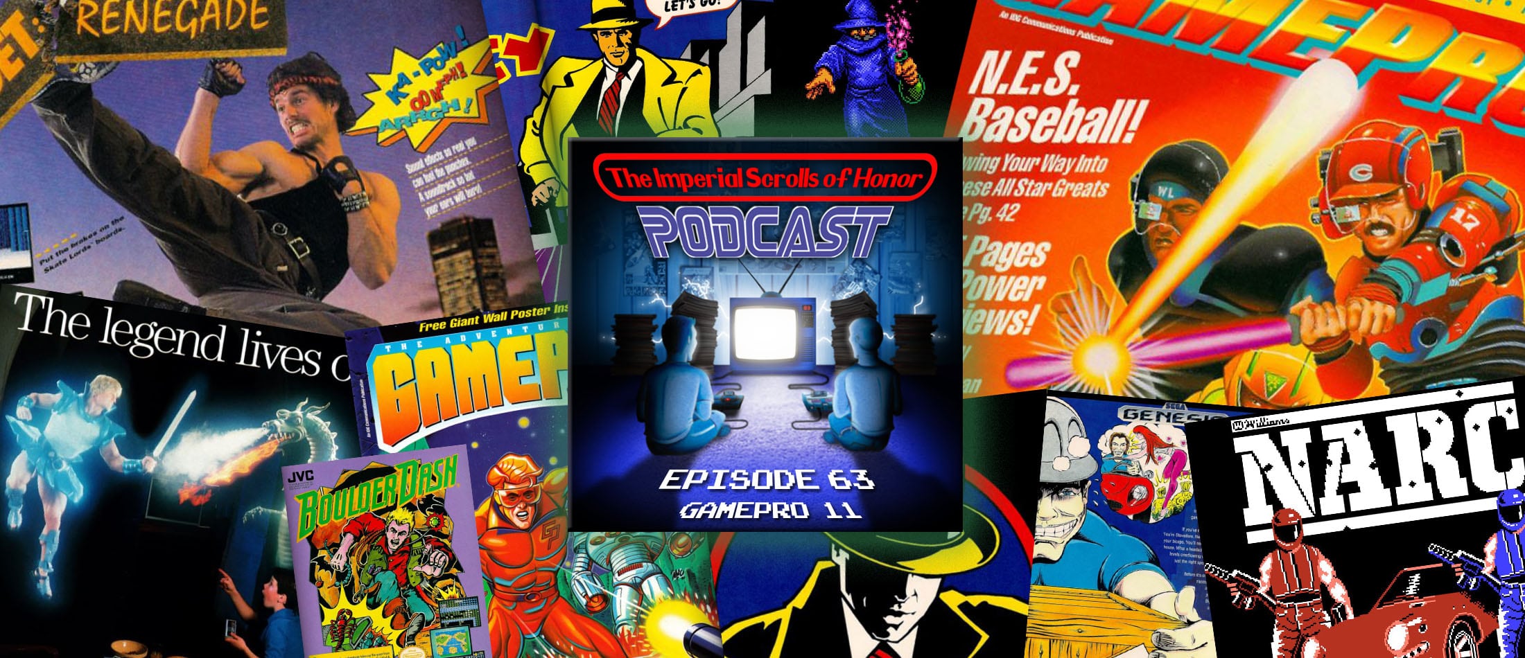 The Imperial Scrolls of Honor Podcast - Ep 63 - GamePro #11