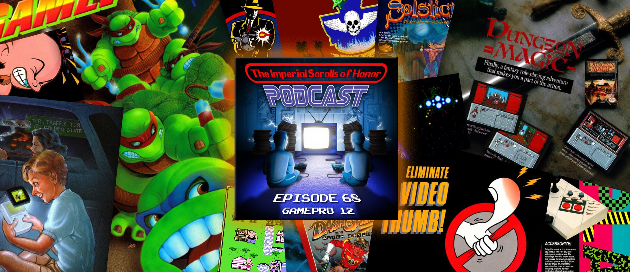The Imperial Scrolls of Honor Podcast - Ep 68 - GamePro #12