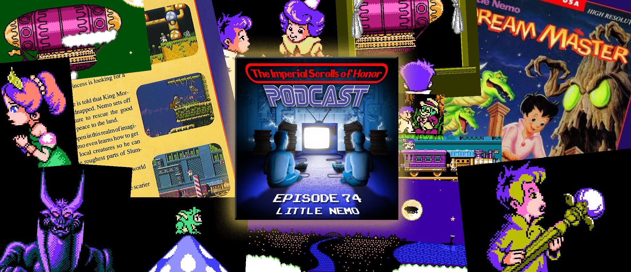 The Imperial Scrolls of Honor Podcast - Ep 74 - Little Nemo: The Dream Master