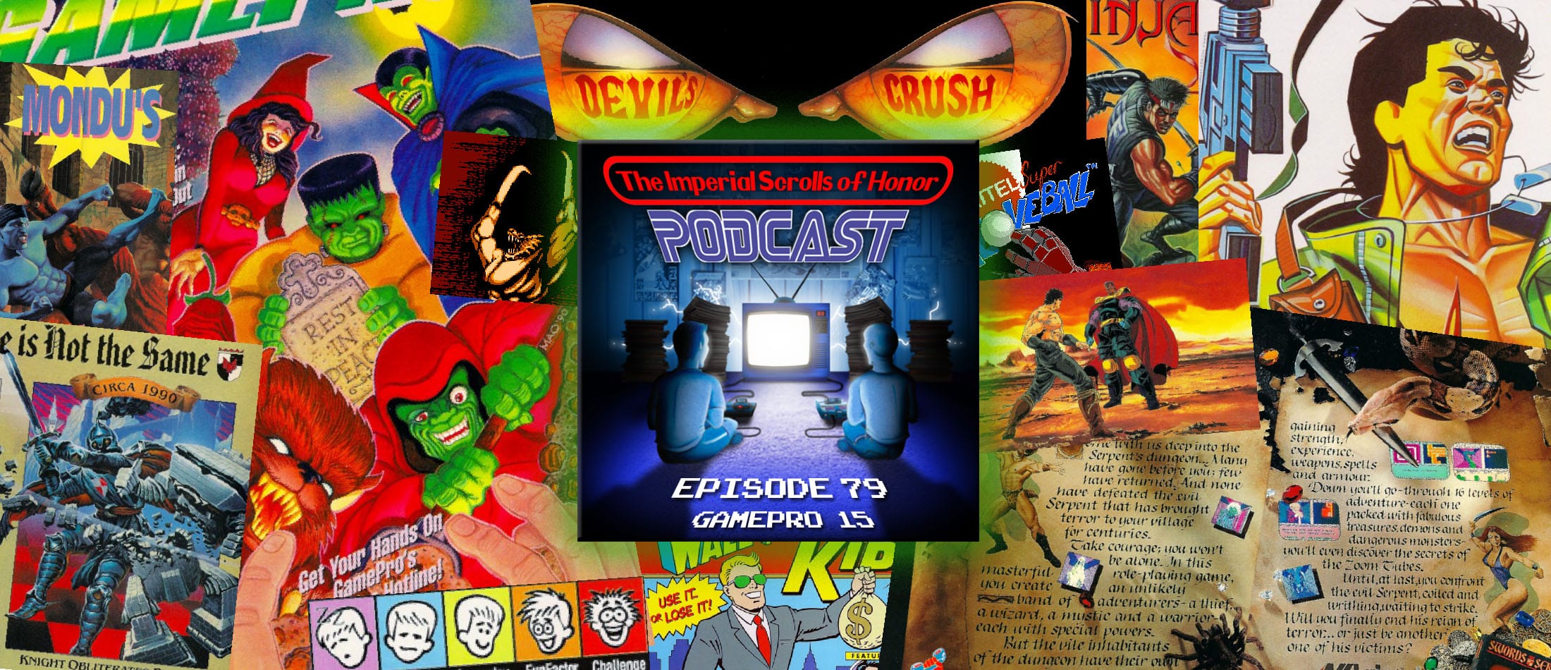 The Imperial Scrolls of Honor Podcast - Ep 79 - GamePro #15