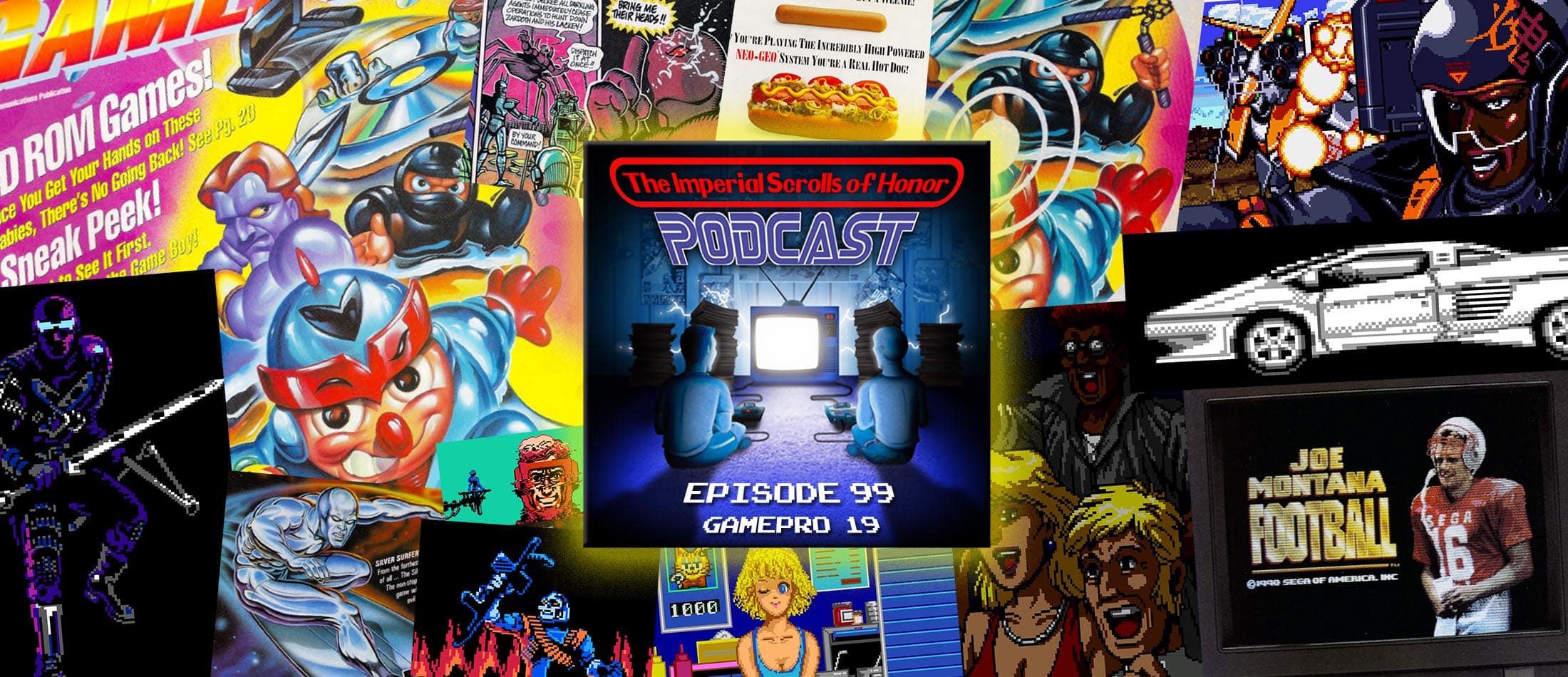 The Imperial Scrolls of Honor Podcast - Ep 99 - GamePro #19