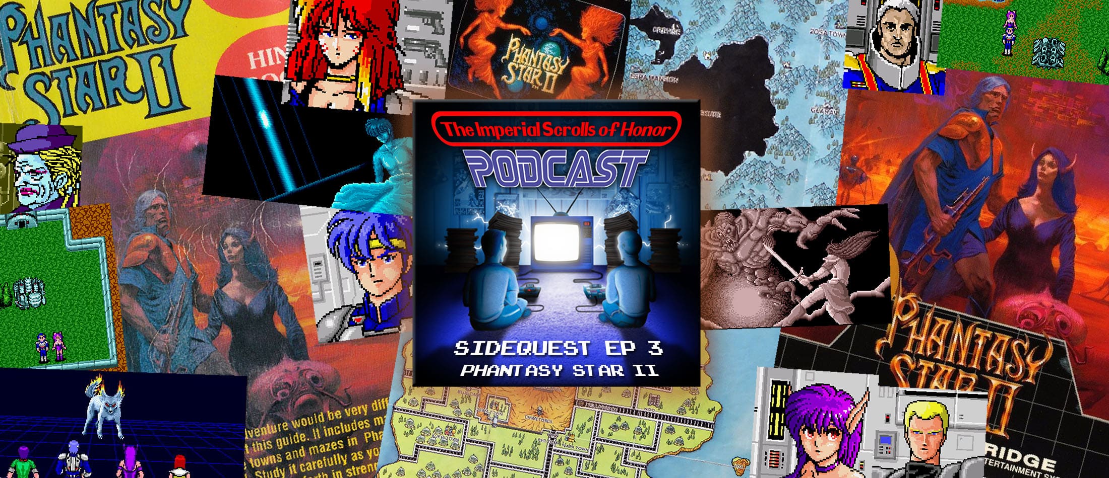 The Imperial Scrolls of Honor Podcast - SIDEQUEST: Phantasty Star II Ep 3