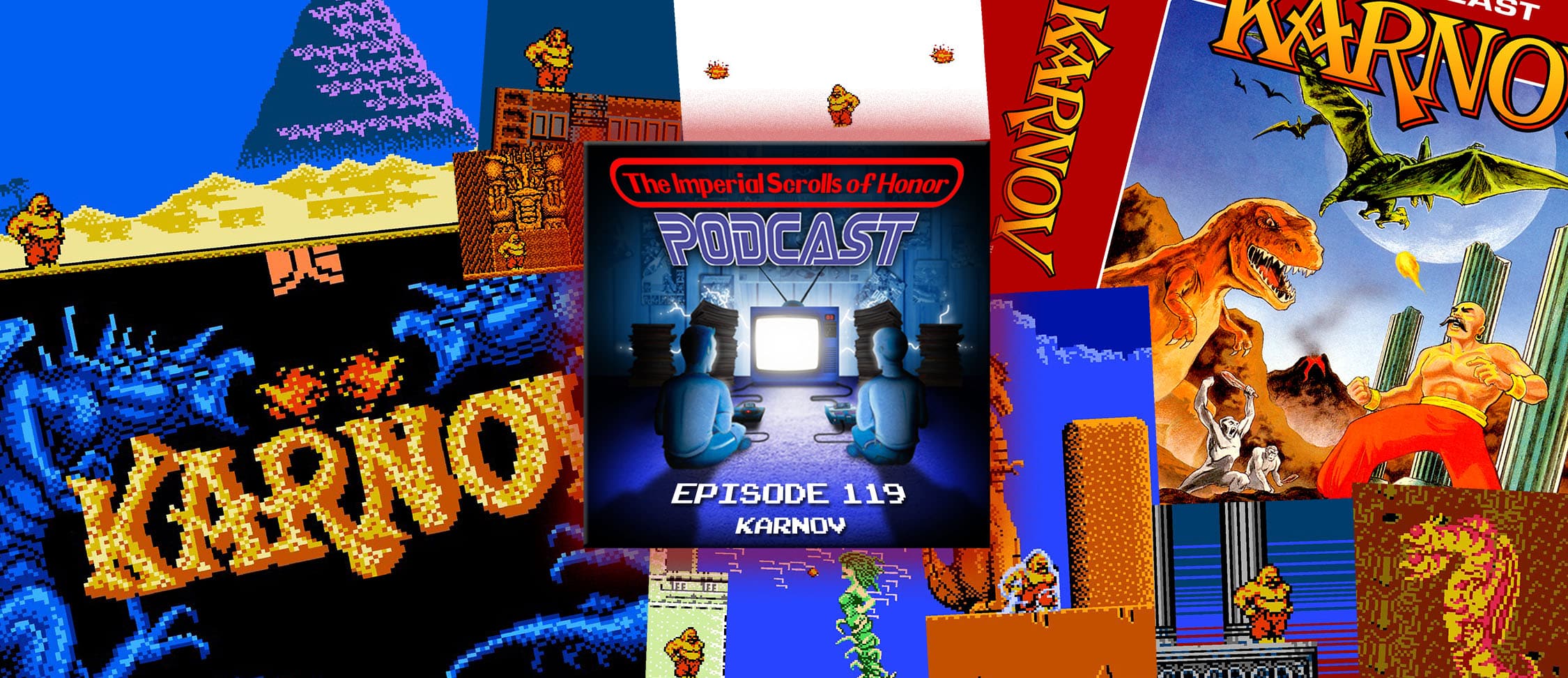 The Imperial Scrolls of Honor - Ep 119 - Karnov (NES)