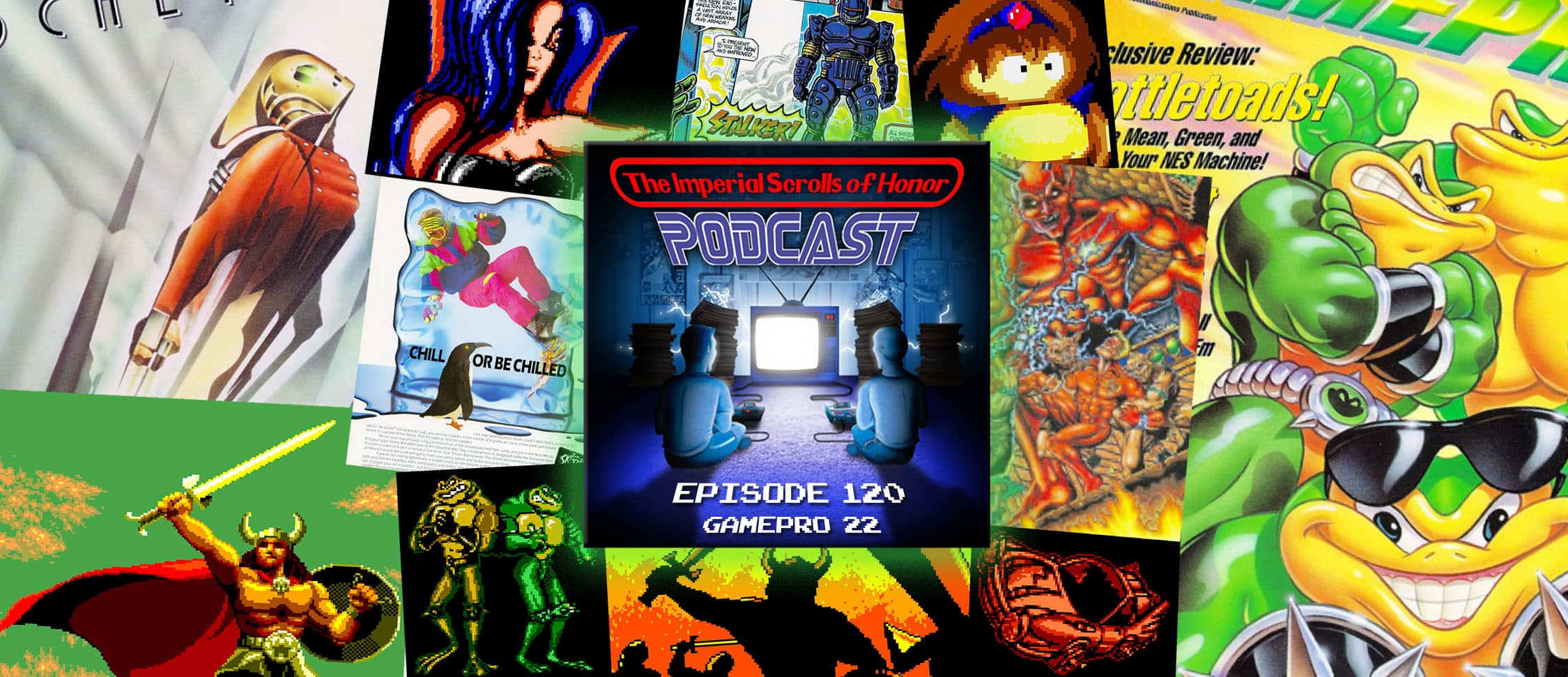The Imperial Scrolls of Honor Podcast - Ep 120 - GamePro #22