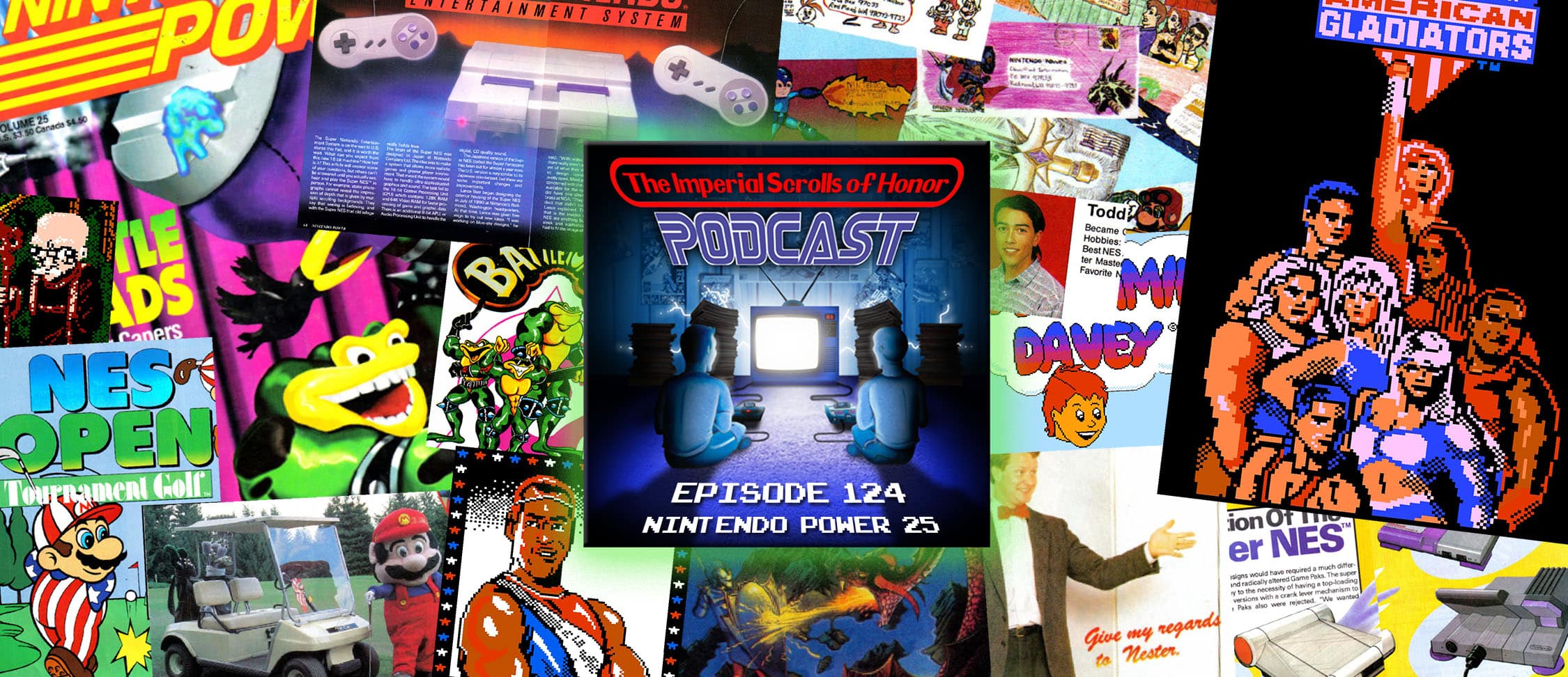 The Imperial Scrolls of Honor Podcast - Ep 124 - Nintendo Power #25
