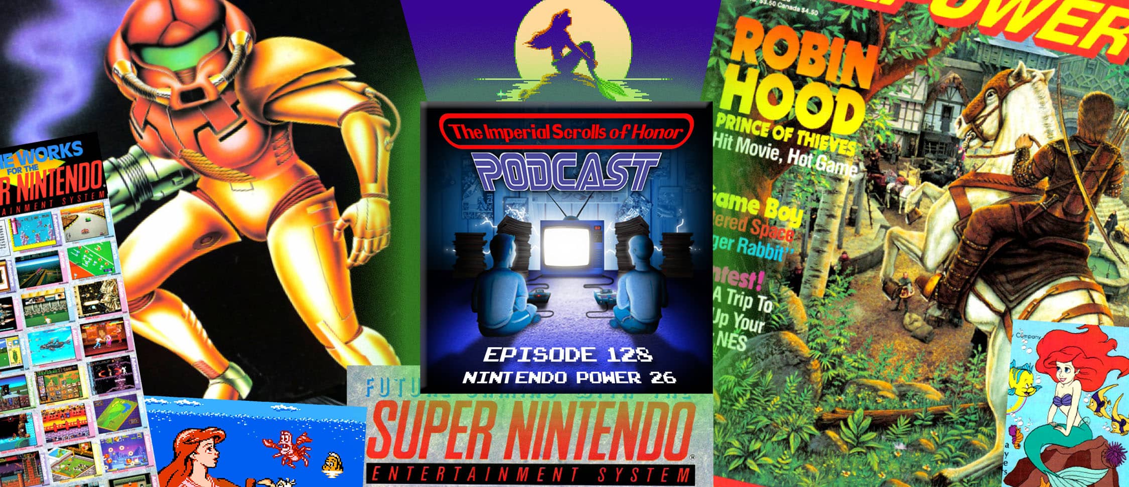 The Imperial Scrolls of Honor Podcast - Ep 128 - Nintendo Power #26